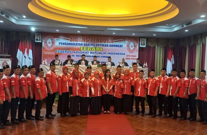Sidang Terbuka, Pelantikan dan Penyumpahan Advokat FERARI di Pengadilan Tinggi Semarang
